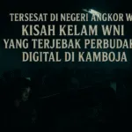 Tersesat di Negeri Angkor Wat: Kisah Kelam WNI yang Terjebak Perbudakan Digital di Kamboja