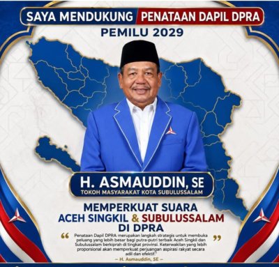 Tokoh Masyarakat Asmauddin Nyatakan Dukungan Penuh Terhadap Penataan Dapil DPRA