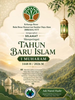 Ucapan Peringatan Tahun Baru Islam 1 Muharam 1448 H / 2026 M dari Keluarga Besar BBKSDA NTT