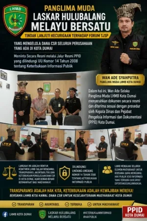 Panglima Muda LHMB Kota Dumai Tempuh Jalur PPID untuk Meminta Laporan Forum TJSP