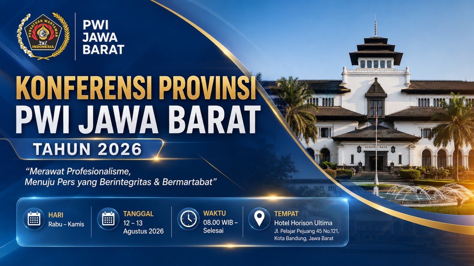 Jelang Konferprov PWI Jabar 2026, Panitia Mulai Buka Pendaftaran Calon Ketua Jelang Konferprov PWI Jabar 2026, Panitia Mulai Buka Pendaftaran Calon Ketua