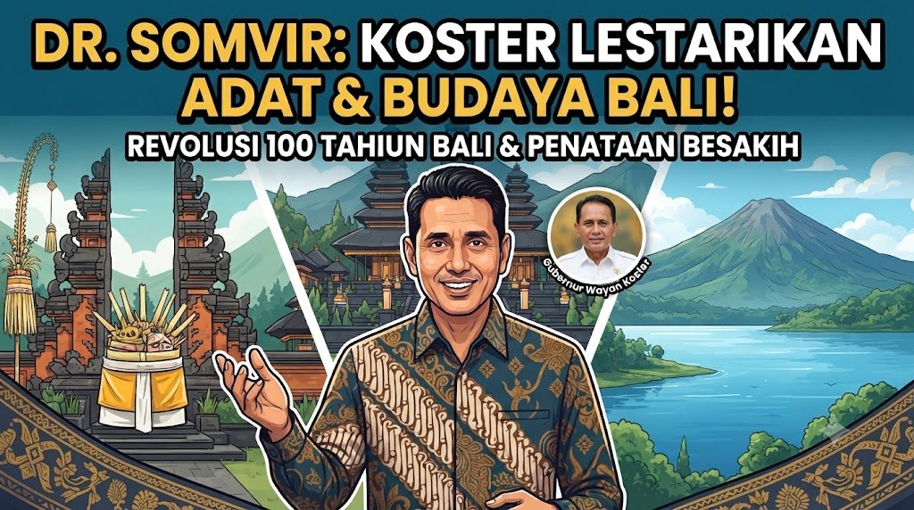 Dr. Somvir: Bali Tetap Mendunia karena Koster Konsisten Menjaga Adat, Budaya, dan Alam Dr. Somvir: Bali Tetap Mendunia karena Koster Konsisten Menjaga Adat, Budaya, dan Alam