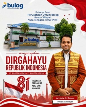 Ucapan HUT ke-81 Kemerdekaan Republik Indonesia dari Keluarga Besar Perum BULOG Kanwil NTT