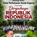Ucapan HUT ke-81 Kemerdekaan Republik Indonesia dari Keluarga Besar Balai Perhutanan Sosial Kupang