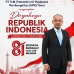Ucapan HUT ke-81 Kemerdekaan Republik Indonesia dari Manager dan Keluarga Besar PLN UPK Timor