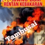 Seorang Pekerja Kritis Dilarikan ke PKU Korban Gudang Diduga Penampungan Minyak Ilegal Yang Terbakar
