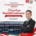 Ucapan HUT ke-81 Kemerdekaan Republik Indonesia dari Keluarga Besar PT Pupuk Indonesia (Persero) Regional 3