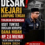Dugaan Korupsi Dana Hibah Rp2,6 Miliar di Lampung Tengah Disorot, KAMPUD Desak Kejari Tuntaskan